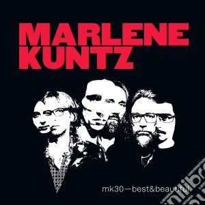 Marlene Kuntz - Mk30 - Best & Beautiful (3 Cd) cd musicale di Marlene Kuntz