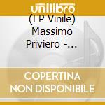 (LP Vinile) Massimo Priviero - Essenziale vinile