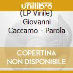 (LP Vinile) Giovanni Caccamo - Parola vinile