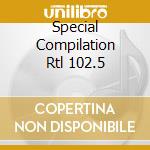 Special Compilation Rtl 102.5 cd