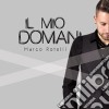 Marco Rotelli - Il Mio Domani cd