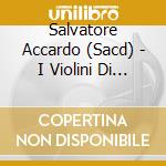 Salvatore Accardo (Sacd) - I Violini Di Cremona Omaggio A Kreisler 1 (Sacd) cd