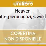 Heaven (feat.e.pierannunzi,k.winding) cd musicale di Marcello Rosa