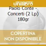 Paolo Conte - Concerti (2 Lp) 180gr cd