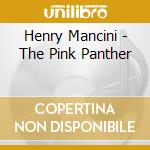 Henry Mancini - The Pink Panther cd musicale di Henry Mancini