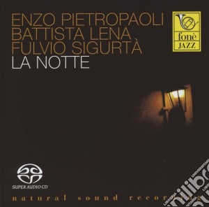 Pietropaoli / Lena / Sigurta' - La Notte (Sacd) cd musicale di Pietropaoli / Lena / Sigurta'