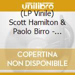 (LP Vinile) Scott Hamilton & Paolo Birro - Pure Imagination vinile