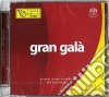 Gran Gala' (Sacd) cd