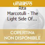 Rita Marcotulli - The Light Side Of The Moon (Sacd) cd musicale di Rita Marcotulli