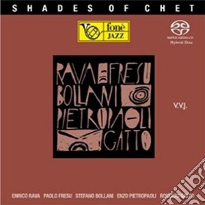 Enrico Rava & Paolo Fresu - Shades Of Chet (Sacd) cd musicale di Enrico Rava & Paolo Fresu