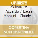 Salvatore Accardo / Laura Manzini - Claude Debussy / Maurice Ravel (Sacd) cd