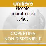 Piccolo marat-rossi l.,de fabritiis '61 cd