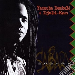 Yacouba Dembele & Djeli-Kan - Sabary cd musicale di Yacouba Dembele & Djeli