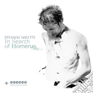 Stefano Saletti - In Search Of Homerus cd musicale di Stefano Saletti