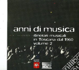 Anni DI Musica Volume 2 / Various (2 Cd) cd musicale