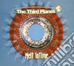 Third Planet - Melt In Time (2 Cd)