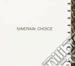 Nine Rain - Choice cd