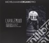 Marini Michele Organic Trio - Changemood cd