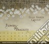 Elias Nardi Group - Flowers Of Fragility cd