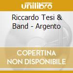 Riccardo Tesi & Band - Argento
