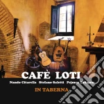 Cafe Loti - In Taberna cd