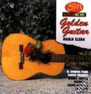 Golden Guitar - Maria Elena cd musicale di Golden Guitar