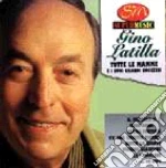 Gino Latilla - Tutte Le Mamme cd
