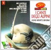 Coro Monte Grigna - I Canti Degli Alpini #01 cd