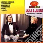 Juli & Julie - Una Storia D'Amore