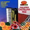 Castellina Pasi - I Grandi Successi cd