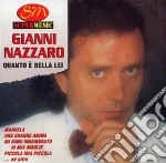Gianni Nazzaro - Quanto E' Bella Lei cd