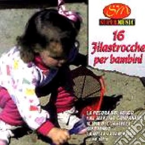 Serena E I Bimbi Allegri - 16 Filastrocche Per Bambini cd musicale di Serena E I Bimbi Allegri