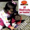 Serena E I Bimbi Allegri - 16 Filastrocche Per Bambini cd