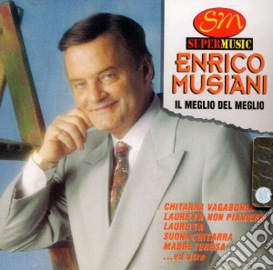 Enrico Musiani - Il Meglio Del Meglio cd musicale di Enrico Musiani