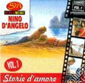 Storie D'amore Vol.1 cd musicale di D'ANGELO NINO