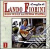 Lando Fiorini - Roma Nun Fa' La Stupida Stasera cd