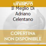 Il Meglio Di Adriano Celentano cd
