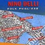 Nino Delli - Folk Pugliese
