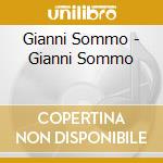 Gianni Sommo - Gianni Sommo cd musicale di Gianni Sommo