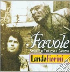 Lando Fiorini - Favole cd musicale di Lando Fiorini
