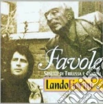 Lando Fiorini - Favole cd