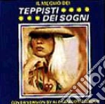 Teppisti Dei Sogni - Il Meglio cd