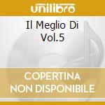 Il Meglio Di Vol.5 cd