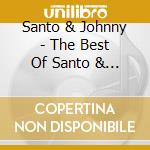 Santo & Johnny - The Best Of Santo & Johnny cd