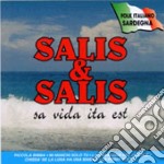 Salis & Salis - Sa Vida Ita Est
