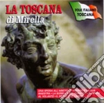Toscana Di Mirella (La) / Various cd