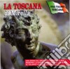 Toscana Di Mirella (La) / Various cd