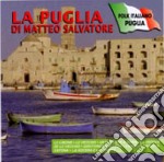Matteo Salvatore - La Puglia Di Matteo Salvatore