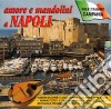 Amore E Mandolini A Napoli cd