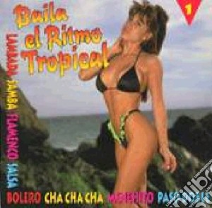 Baila El Ritmo Tropical 1 cd musicale
